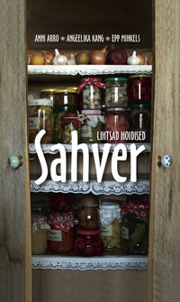 Обложка «Sahver. Lihtsad hoidised»