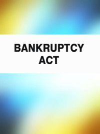 Обложка «Bankruptcy Act»