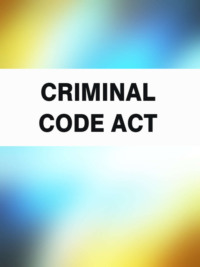 Обложка «Criminal Code Act»