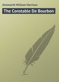 Обложка «The Constable De Bourbon»