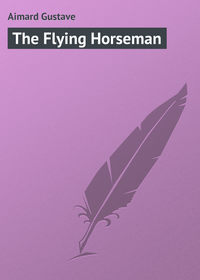 Обложка «The Flying Horseman»