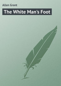 Обложка «The White Man's Foot»