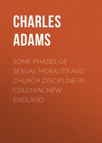 Обложка «Some Phases of Sexual Morality and Church Discipline in Colonial New England»