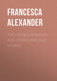 Обложка «The Hidden Servants and Other Very Old Stories»