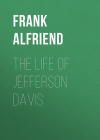 Обложка «The Life of Jefferson Davis»
