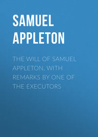 Обложка «The Will of Samuel Appleton, with Remarks by One of the Executors»