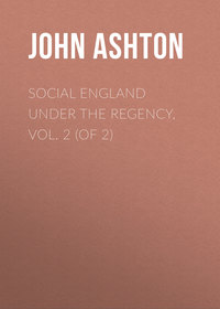 Обложка «Social England under the Regency, Vol. 2 (of 2)»