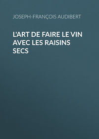 Обложка «L'art de faire le vin avec les raisins secs»