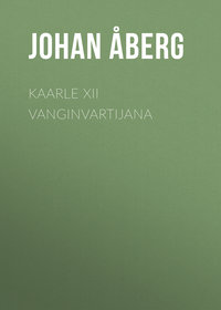 Обложка «Kaarle XII vanginvartijana»