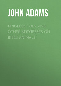 Обложка «Kingless Folk, and other Addresses on Bible Animals»