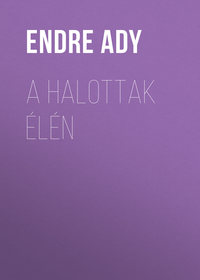 Обложка «A halottak élén»