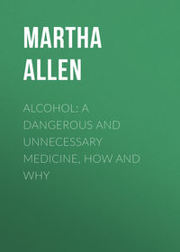 Обложка «Alcohol: A Dangerous and Unnecessary Medicine, How and Why»