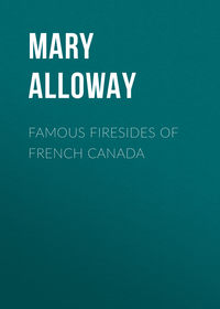 Обложка «Famous Firesides of French Canada»