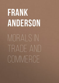 Обложка «Morals in Trade and Commerce»