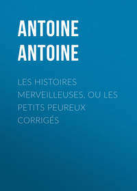 Обложка «Les Histoires merveilleuses, ou les Petits Peureux corrigés»