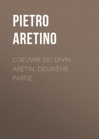 Обложка «L'oeuvre du divin Arétin, deuxième partie»