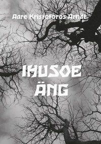 Обложка «Ihusoe äng»