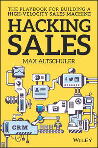 Обложка «Hacking Sales. The Playbook for Building a High-Velocity Sales Machine»