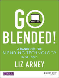 Обложка «Go Blended!. A Handbook for Blending Technology in Schools»