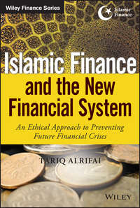 Обложка «Islamic Finance and the New Financial System. An Ethical Approach to Preventing Future Financial Crises»