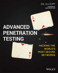 Обложка «Advanced Penetration Testing. Hacking the World's Most Secure Networks»