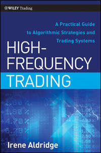 Обложка «High-Frequency Trading. A Practical Guide to Algorithmic Strategies and Trading Systems»