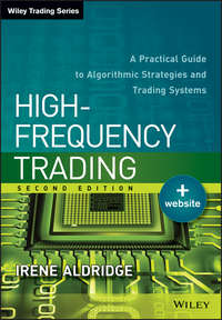 Обложка «High-Frequency Trading. A Practical Guide to Algorithmic Strategies and Trading Systems»
