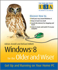 Обложка «Windows 8 for the Older and Wiser. Get Up and Running on Your Computer»