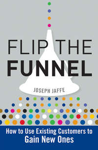 Обложка «Flip the Funnel. How to Use Existing Customers to Gain New Ones»