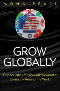 Обложка «Grow Globally. Opportunities for Your Middle-Market Company Around the World»