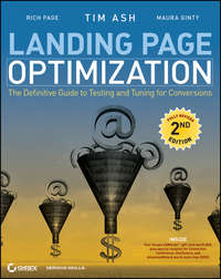 Обложка «Landing Page Optimization. The Definitive Guide to Testing and Tuning for Conversions»