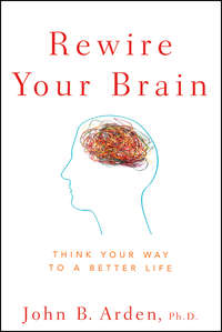 Обложка «Rewire Your Brain. Think Your Way to a Better Life»