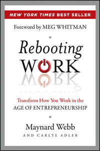 Обложка «Rebooting Work. Transform How You Work in the Age of Entrepreneurship»
