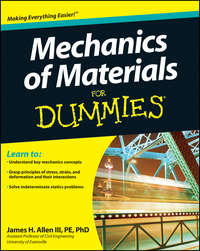 Обложка «Mechanics of Materials For Dummies»