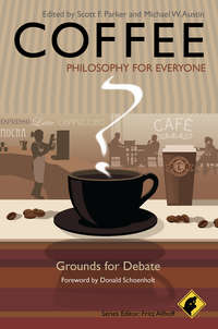 Обложка «Coffee - Philosophy for Everyone. Grounds for Debate»