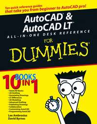 Обложка «AutoCAD and AutoCAD LT All-in-One Desk Reference For Dummies»