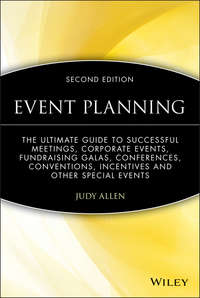Обложка «Event Planning. The Ultimate Guide To Successful Meetings, Corporate Events, Fundraising Galas, Conferences, Conventions, Incentives and Other Special Events»