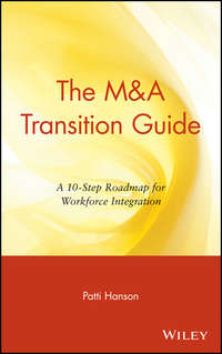Обложка «The M&A Transition Guide. A 10-Step Roadmap for Workforce Integration»