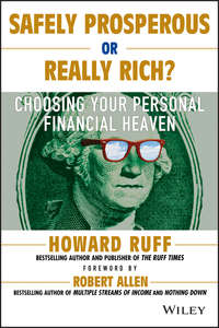 Обложка «Safely Prosperous or Really Rich. Choosing Your Personal Financial Heaven»