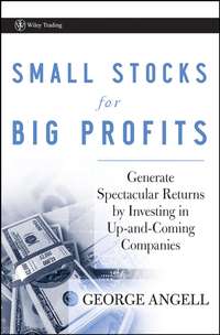 Обложка «Small Stocks for Big Profits. Generate Spectacular Returns by Investing in Up-and-Coming Companies»