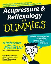 Обложка «Acupressure and Reflexology For Dummies»