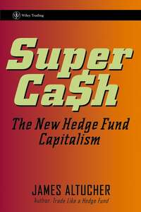 Обложка «SuperCash. The New Hedge Fund Capitalism»