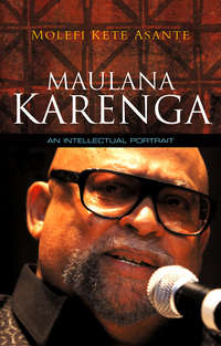 Обложка «Maulana Karenga. An Intellectual Portrait»