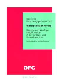 Обложка «Biological Monitoring. Heutige und Kunftige Moglichkeiten in der Arbeits- und Umweltmedizin»