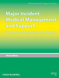 Обложка «Major Incident Medical Management and Support. The Practical Approach at the Scene»