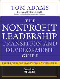 Обложка «The Nonprofit Leadership Transition and Development Guide. Proven Paths for Leaders and Organizations»