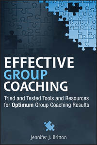Обложка «Effective Group Coaching. Tried and Tested Tools and Resources for Optimum Coaching Results»