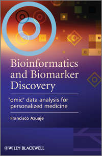 Обложка «Bioinformatics and Biomarker Discovery. Omic Data Analysis for Personalized Medicine»
