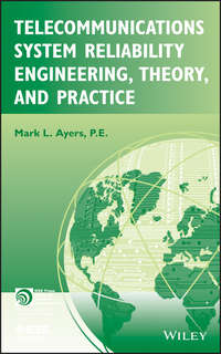 Обложка «Telecommunications System Reliability Engineering, Theory, and Practice»