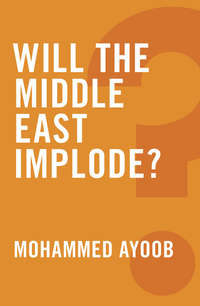 Обложка «Will the Middle East Implode?»